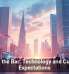 Raising the Bar: Technology and Customer Expectations