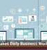 Tech Makes Daily Business Work Easier