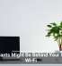 Houseplants Might Be Behind Your Sluggish Wi-Fi